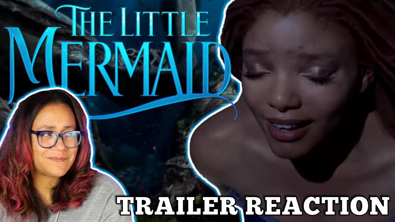 The Little Mermaid Trailer Reaction BEAUTIFUL! YouTube