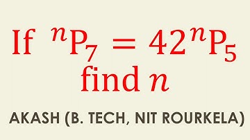2A Permutations and Combinations 2 Marks Q4 | nP7 = 42 nP5