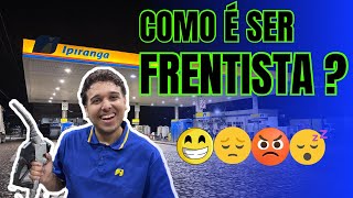 Como É Ser Frentista? A Rotina Que Ninguém Te Mostra