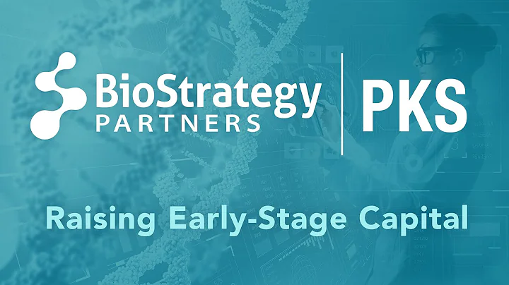 BioStrategy Partners May 2021 PKS: Raising Early-S...