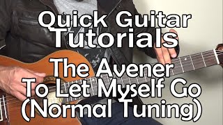 The Avener - To Let Myself Go (Normal Tuning + Tabs)