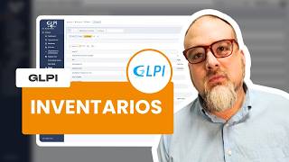 GLPI para Inventarios: Configuración, Agentes y Mejores Prácticas | GlobalSoft screenshot 1