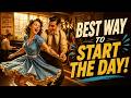Rise and Shine Boogie-Woogie, Best Way To Start The Day!