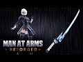 Virtuous Treaty - NieR: Automata - MAN AT ARMS: REFORGED