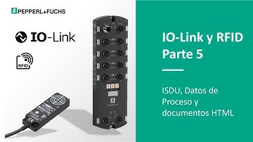 IO Link y RFID Parte 5— ISDU, Datos de Proceso y documentos HTML