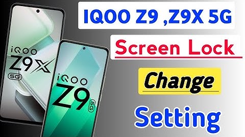 Iqoo Z9X,Z9 5g me screen lock change kaise kare/How to change screen lock in iqoo z9,z9x 5g