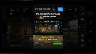Video CINEMATOGRAFICI con IPHONE: PT.4 White Balance - Blackmagic Camera #blackmagiccameraapp #video