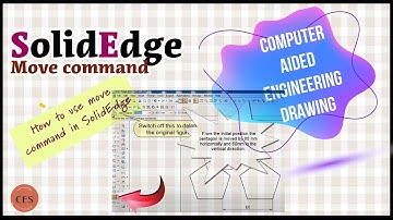 How to use move command in Solid Edge