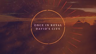 Once In Royal David's City (Official Lyric Video) - One Hope Project