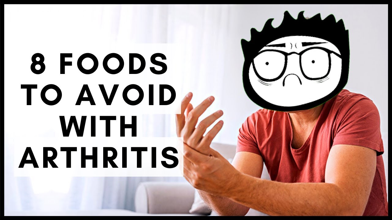 8 Foods and Beverages to Avoid with Arthritis