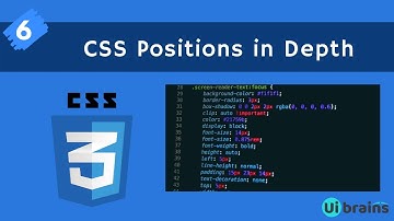 06 CSS Positions in Depth | css tutorial for beginners | Ui Brains | NAVEEN SAGGAM