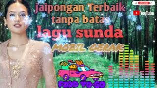 ‼️JAIPONGAN TERBAIK TANP batas‼️Full album