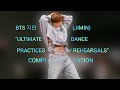 Bts  jimin ultimate dance practices  rehearsals compilation