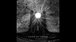 Child of Caesar - At Heart