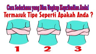 TES KEPRIBADIAN : MENYILANGKAN TANGAN