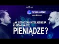 Jak sztuczna inteligencja chroni nasze pieniądze? | Technologicznie Podcast