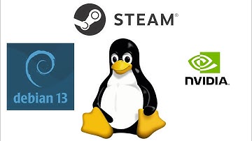Ultimate Debian 13 Gaming Guide: Install the latest Nvidia, Steam & Proton