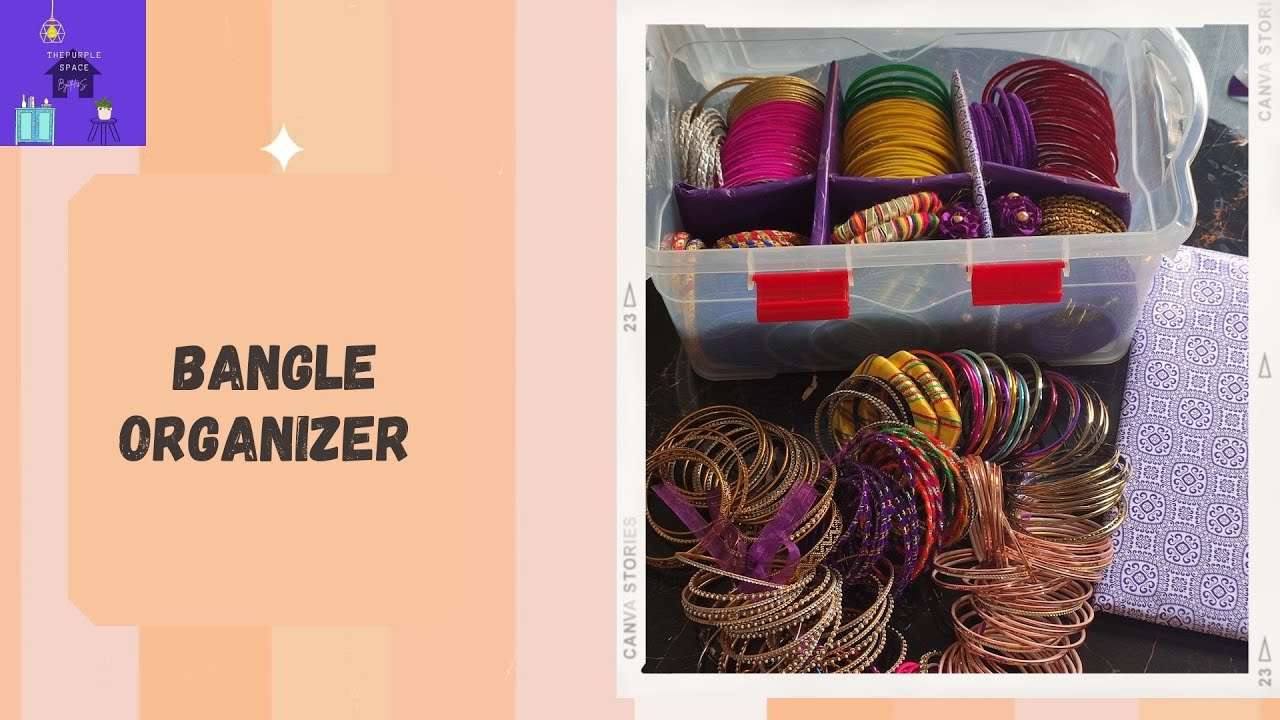 Bangle Organizer |Bangles Organizer Box | My Bangle Collection - YouTube