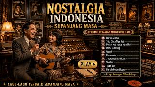 Lagu Kenangan Lawas Suara Jernih Temani Rezeki yang Mengalir | Nostalgia Terbaik