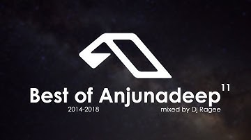Best Of Anjunadeep (2014-2018) part 11 || Deep and Progressive House Mix