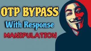 How to Bypass OTP with Response Manipulation | Fusion Labs | #bugbounty