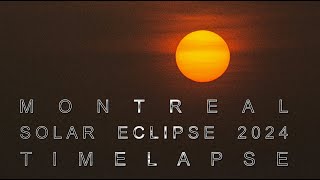 Montreal Solar Eclipse  Timelapse