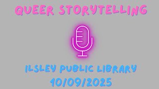 Queer Storytelling 10/09/2025