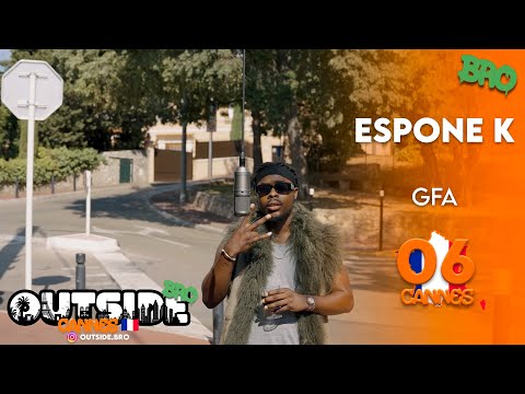 Espone K - GFA | Outside Bro [Cannes]🇫🇷