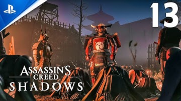 Assassins Creed Shadows - Gameplay Walkthrough Part 13 FULL GAME - PS5
