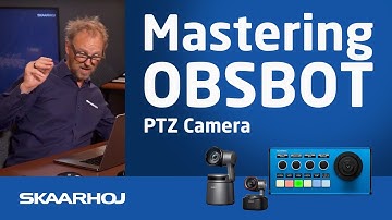 Mastering OBSBOT PTZ Camera: Tiny 2 & Tail Air Manual Control with SKAARHOJ PTZ Fly
