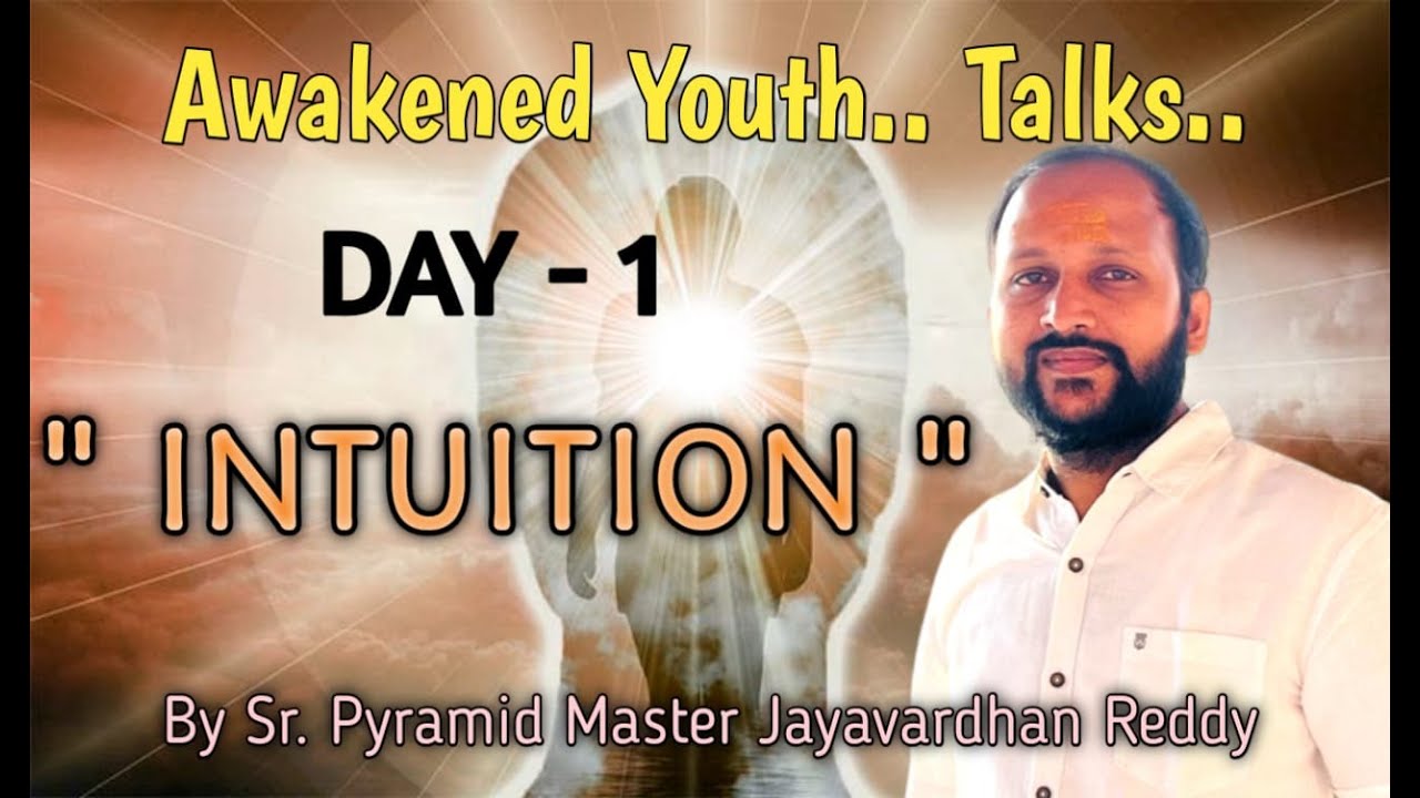 Day 1 - Awakened Youth Talks with Sr.Pyramid Master Jayavarthan - YouTube