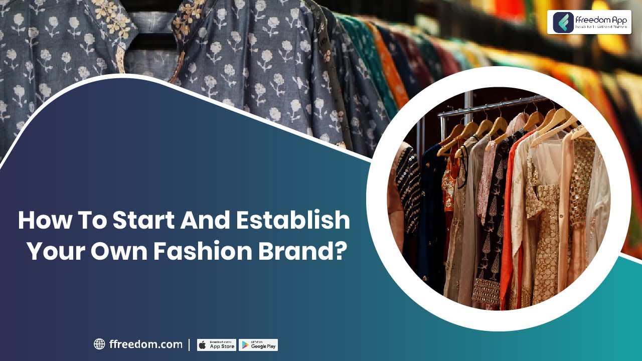 A Guide to Launching Your Own Fashion Brand with our courses.