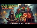 Healing Dub Reggae Mantra 🌿 Positive Roots Reggae Meditation Music Session