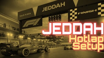 F1 2021 | Jeddah Hotlap + Setup
