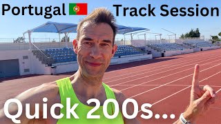 Quick 200s - Portugal Track Session