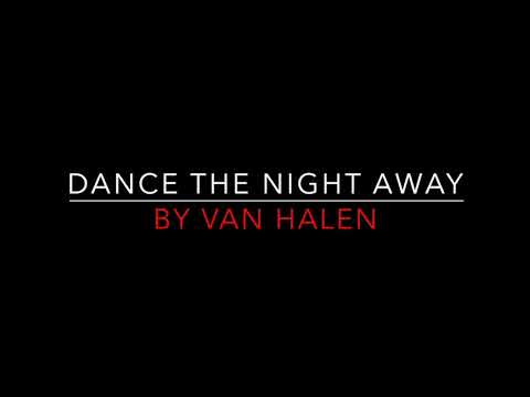 Van Halen - Dance The Night Away [1979] Lyrics