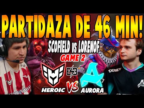HEROIC vs AURORA [GAME 2] BO3 - WISPER, SCOFIELD vs NIGHTFALL - PGL WALLACHIA SEASON 3 DOTA 2