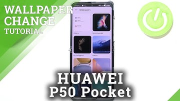 How to Change Wallpaper in HUAWEI P50 Pocket – Refresh Home Screen Look