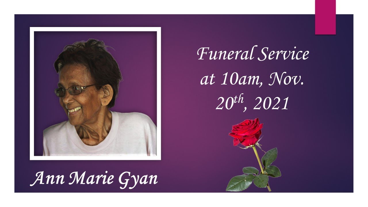 Ann Marie Gyan Funeral Service - YouTube