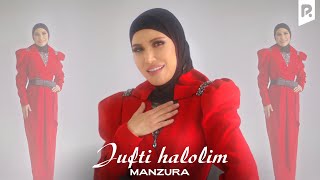 Manzura - Jufti Halolim Official Music Video