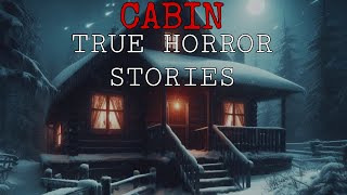 21 Terrifying True Cabin Horror Stories | Cabin Horror Stories | Horror Stories | Compilation