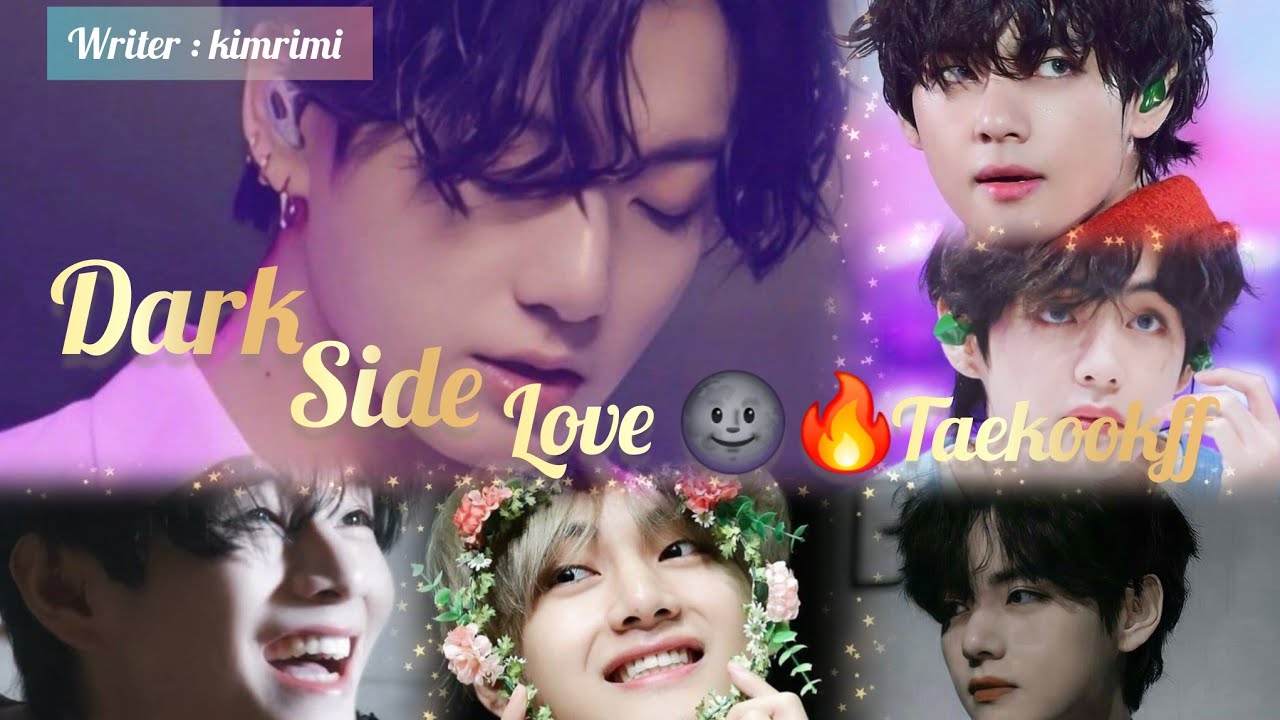 Darkside🌚love❤️part46🔥taekookff 