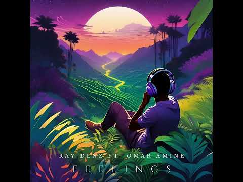 Ray Denz Feelings Ft Omar Amine Slow