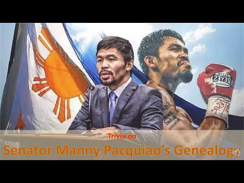 Genealogy FYI | Trivia on Manny Pacquiao's Genealogy