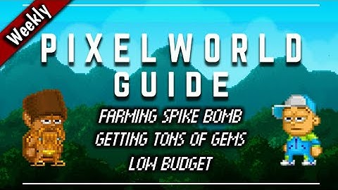 Best Farmable For Getting Gems And World Lock -Guide #5 | Pixel Worlds