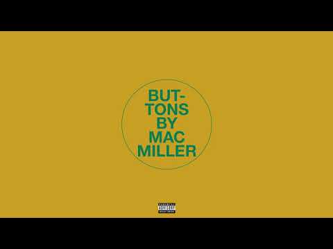 Mac Miller - Buttons (Audio)