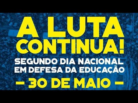 30 de maio de 2019 greve dos professores! bolsonaro amazon
