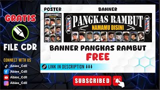 DESAIN BANNER SPANDUK PANGKAS RAMBUT FREE DOWLOAD CORELDRAW CDR #pangkasrambut #barbershop #banner