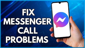 How To Fix Messenger Call Problem   | Easy Tutorial (2022)