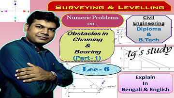 Solved Problems on Obstacles in Chaining in Surveying (Part - 1) ǀǀ [Lecture - 6] ǀǀ tg